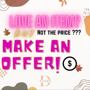 FEEL FREE TO MAKE AN OFFER!!!